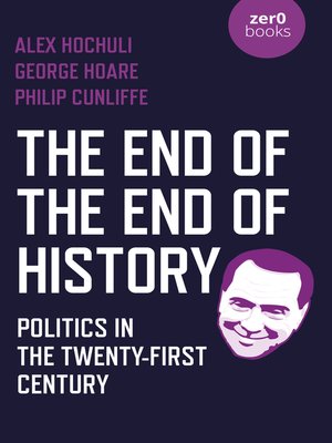 cover image of The End of the End of History